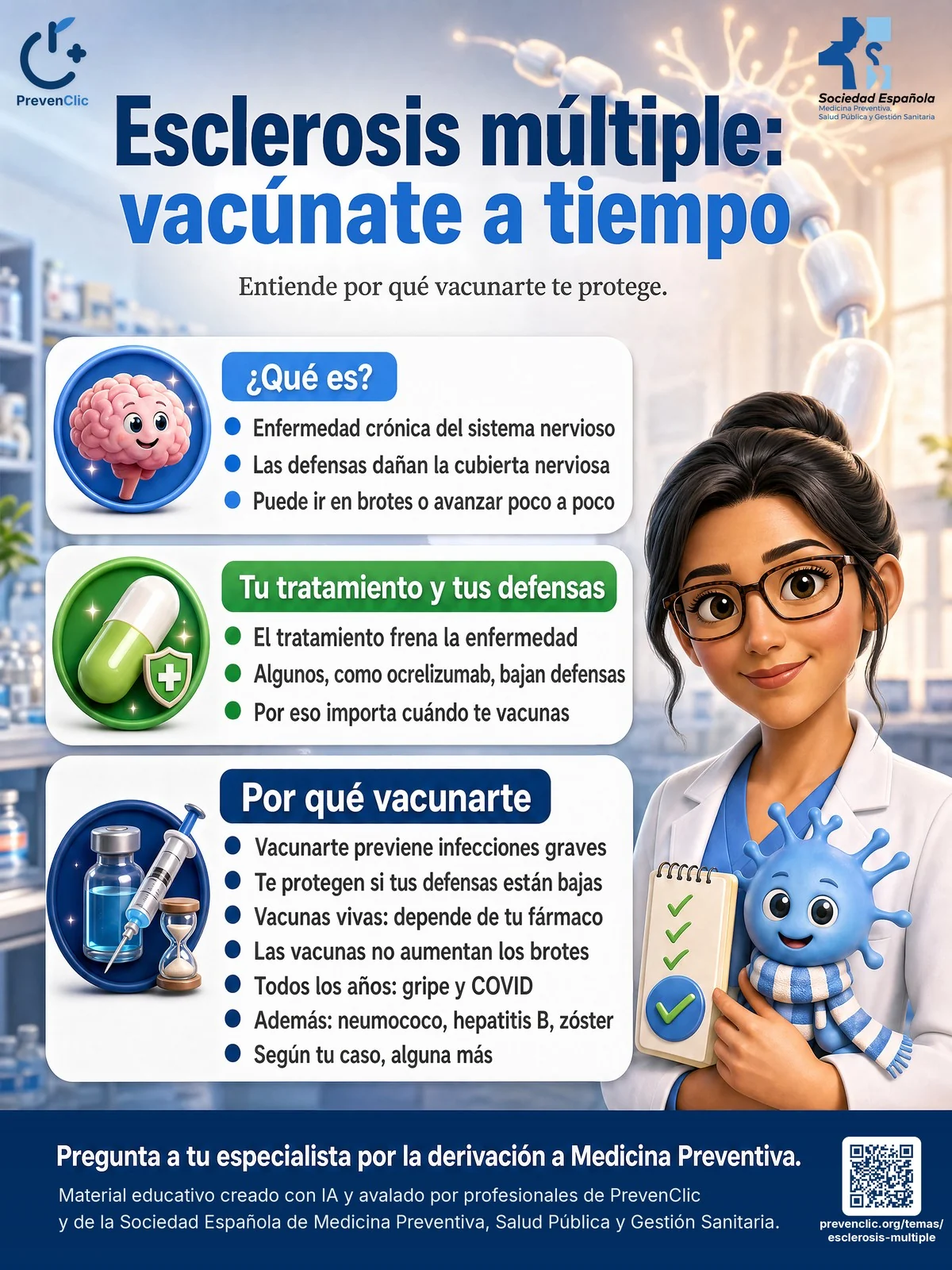 Infografía de PrevenClic y la SEMPSPGS sobre esclerosis múltiple y vacunas: qué es, cómo el tratamiento baja las defensas y por qué vacunarte previene infecciones graves y te protege si tus defensas están bajas.